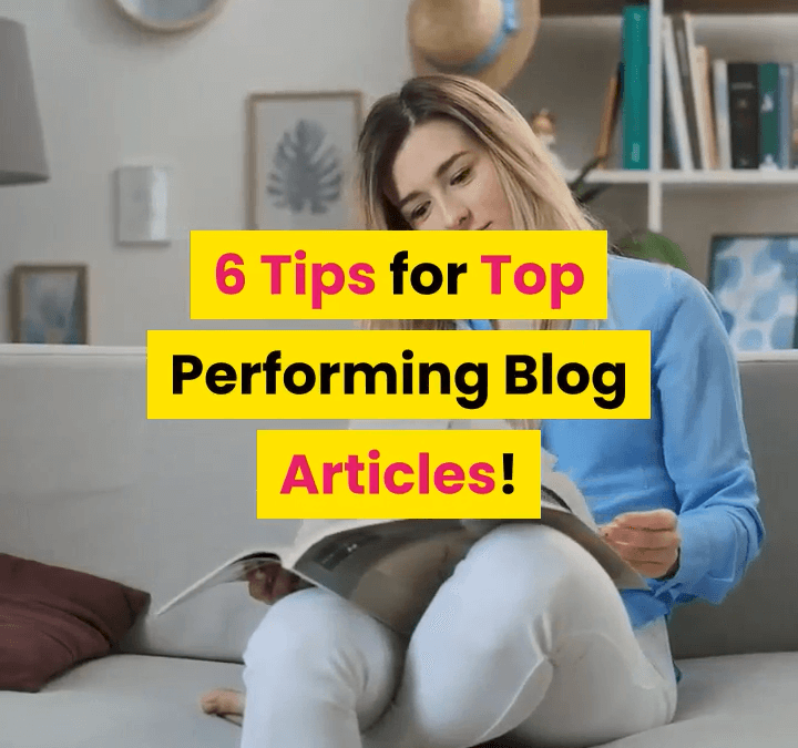 6 Tips for Top Blogs